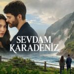 سودام کارادنیز (Sevdam Karadeniz) از ۲۰ مهر ۱۴۰۵ پخش می‌شود