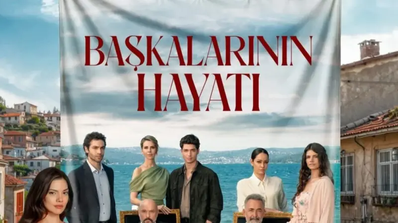 رونمایی از پوستر سریال «زندگی دیگران» (Başkalarının Hayatı)